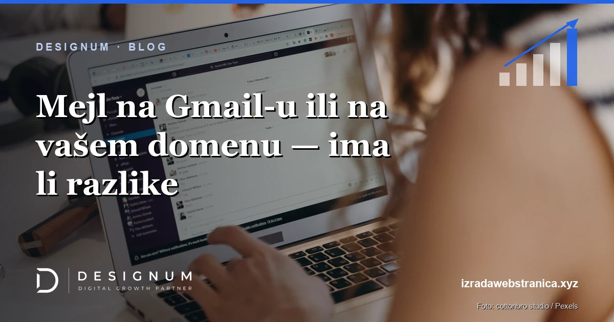 Mejl na Gmail-u ili na vašem domenu — ima li razlike