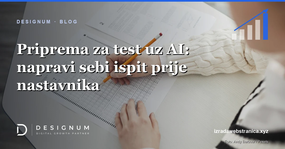 Priprema za test uz AI: napravi sebi ispit prije nastavnika