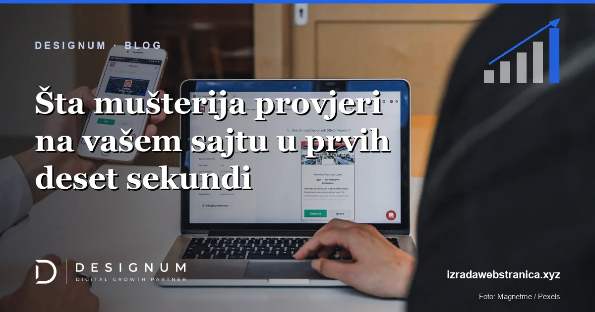 Šta mušterija provjeri na vašem sajtu u prvih deset sekundi