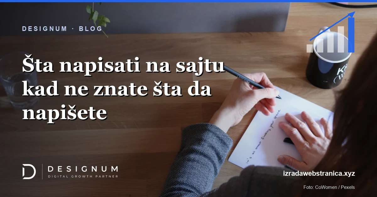 Šta napisati na sajtu kad ne znate šta da napišete