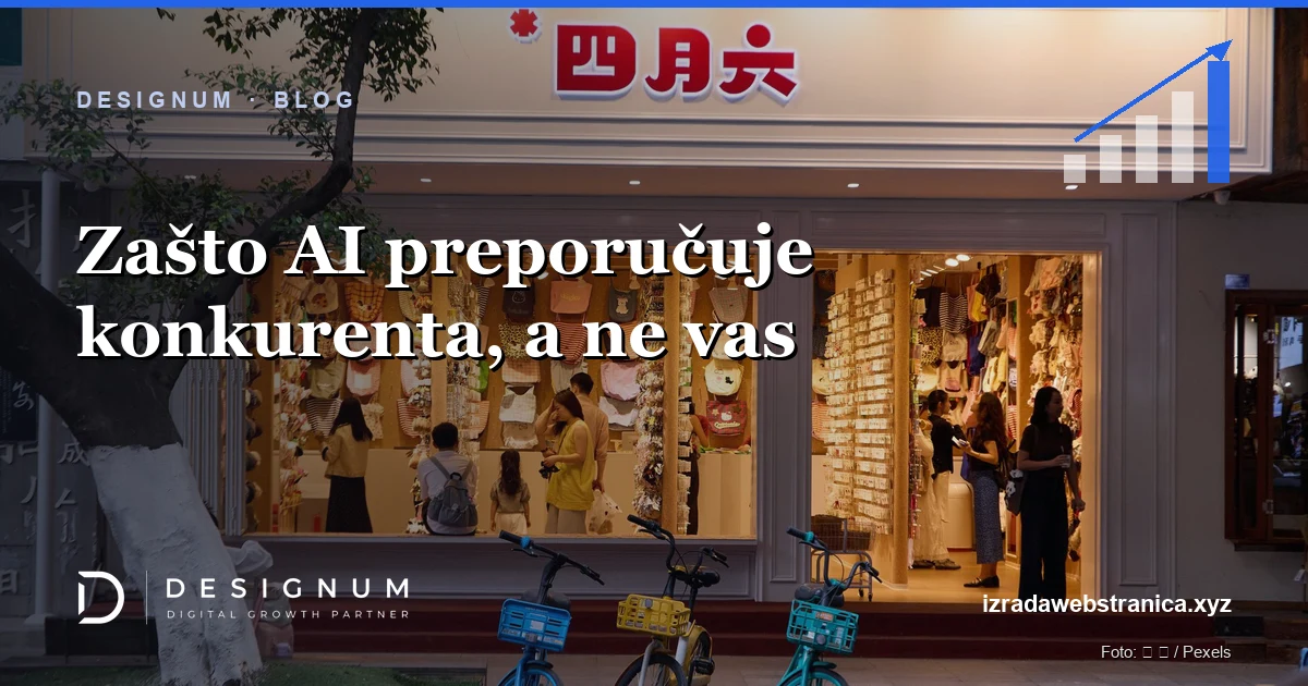 Zašto AI preporučuje konkurenta, a ne vas